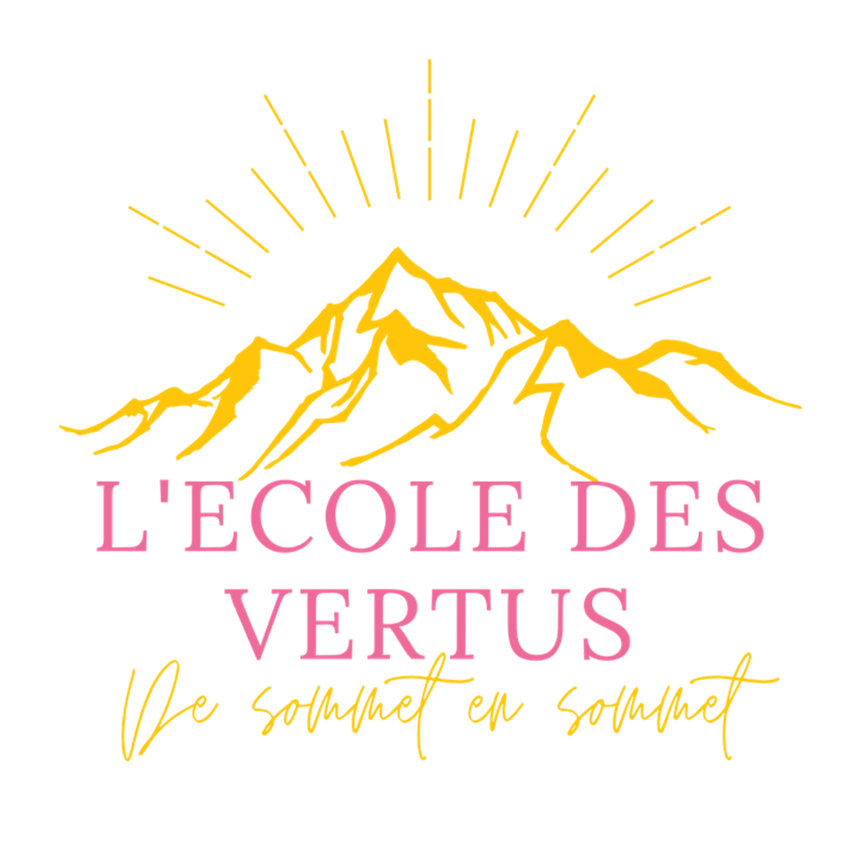 École des vertus : pratiquer les vertus au quotidien